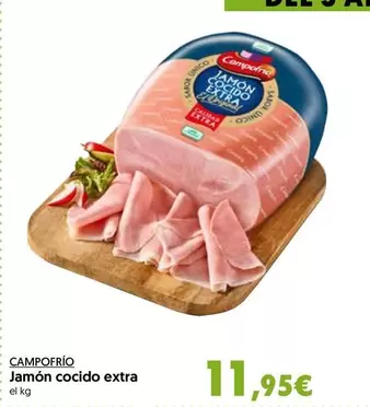 Oferta de Campofrío - Jamon Cocido Extra por 11,95€ en Hiper Usera