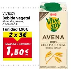 Oferta de ViveSoy - Bebida Vegetal por 1,9€ en Hiper Usera