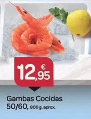 Oferta de Gambas Cocidas 50/60 por 12,95€ en Supermercados El Jamón