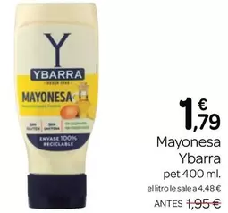 Oferta de Ybarra - Mayonesa por 1,79€ en Supermercados El Jamón