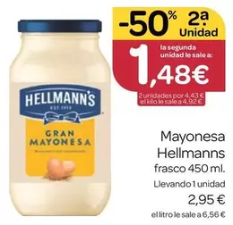 Oferta de Hellmann's - Mayonesa por 2,95€ en Supermercados El Jamón