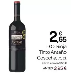 Oferta de Antaño - D.O. Rioja Tinto Cosecha por 2,65€ en Supermercados El Jamón