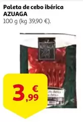 Oferta de Azuaga - Paleta De Cebo Iberica por 3,99€ en Alcampo