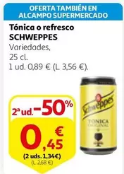 Oferta de Schweppes - Tonica O Refresco por 0,89€ en Alcampo