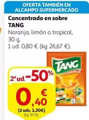 Oferta de Tang - Concentrado En Sobre por 0,8€ en Alcampo