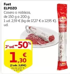 Oferta de Elpozo - Fuet por 2,59€ en Alcampo