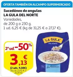 Oferta de La Gula del Norte - Sucedáneo De Angulas por 3,13€ en Alcampo