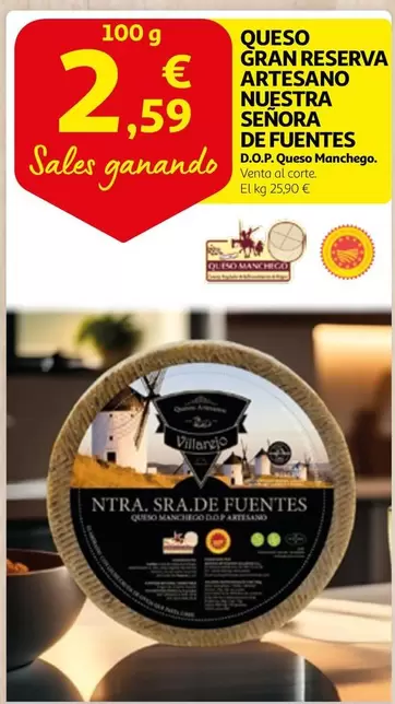 Oferta de Queso Gran Reserva Artesano Nuestra Senora De Fuentes por 2,59€ en Alcampo