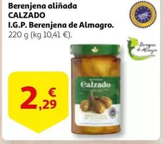 Oferta de Calzado - Berenjena Alinada I.G.P. Berenjena De Almagro por 2,29€ en Alcampo