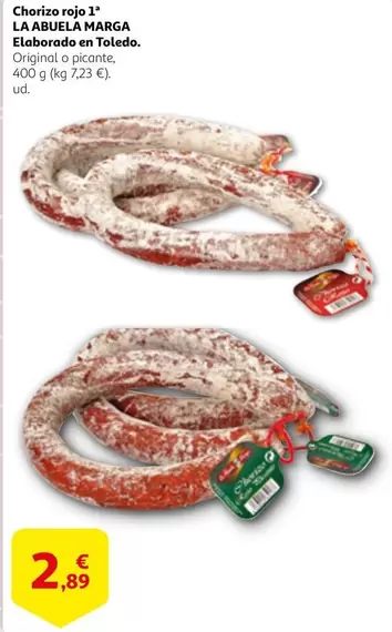 Oferta de La abuela - Chorizo Rojo 1 por 2,89€ en Alcampo