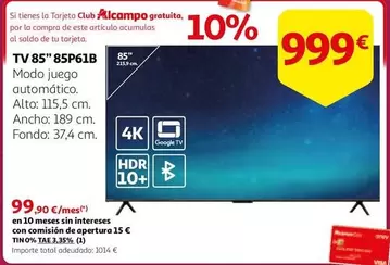 Oferta de Alcampo - Tv 85''85p6lb por 999€ en Alcampo