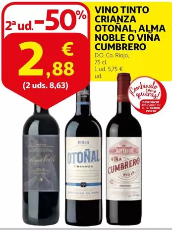 Oferta de Otonal/Alma Noble/Viña Cumbrero - Vino Tinto Crianza  por 5,75€ en Alcampo