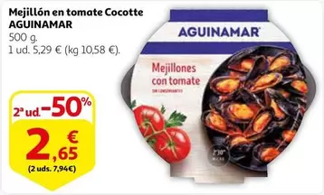 Oferta de Aguinamar - Mejillon En Tomate Cocotte por 2,65€ en Alcampo