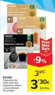 Oferta de Eroski - Capsules De Cafe Amb Llet, Edresos Intenso Descatina por 3,3€ en Caprabo