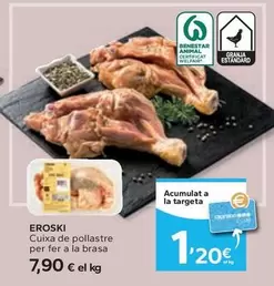 Oferta de Eroski - Cuixa De Pollastre Per Fer A La Brasa por 7,9€ en Caprabo