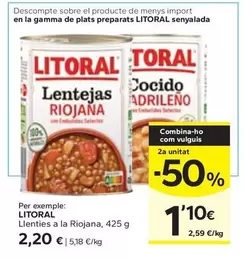 Oferta de Litoral - Llentes A La Riojana por 2,2€ en Caprabo