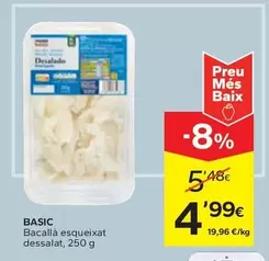 Oferta de Eroski Basic - Bacallà Esqueixat Dessalat por 4,99€ en Caprabo