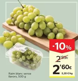 Oferta de Raim Blanc Sense Llavors por 2,6€ en Caprabo