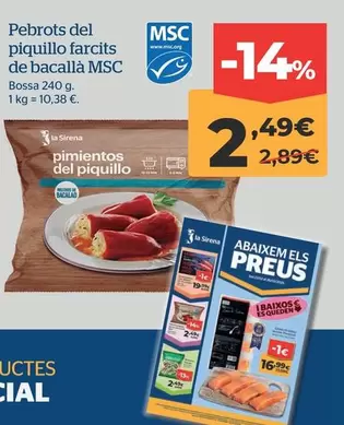 Oferta de La Sirena - Pebrots Del Piquillo Farcits De Bacalla Msc por 2,49€ en La Sirena