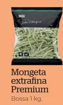 Oferta de Premium - Mongeta Extrafina en La Sirena