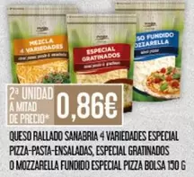 Oferta de Sanabria - Queso Rallado 4 Variedades Especial Pizza-pasta-ensaladas, Especial Gratinados O Mozzarella Fundido Especial Pizza Bolsa por 0,86€ en Claudio