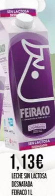 Oferta de Feiraco - Leche Sin Lactosa Desnatada por 1,13€ en Claudio