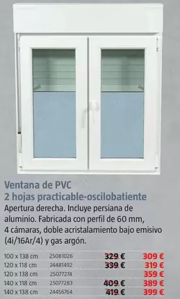 Oferta de Ventana De PVC 2 Hojas Practicable-oscilobatiente por 309€ en BAUHAUS