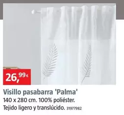 Oferta de Visillo Pasabarra 'Palma' por 26,99€ en BAUHAUS