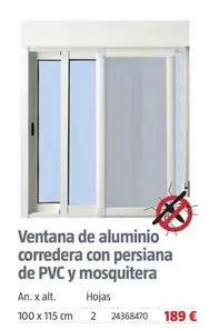 Oferta de Ventana De Aluminio Corredera Con Persiana De PVC Y Mosquitera por 189€ en BAUHAUS