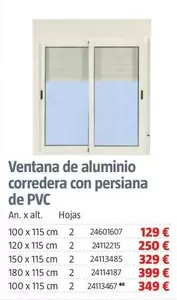 Oferta de Ventana De Aluminio Corredera Con Persiana De PVC por 129€ en BAUHAUS