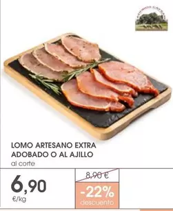 Oferta de Lomo Artesano Extra Adobado O Al Ajillo por 6,9€ en Supermercados Plaza