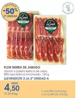 Oferta de Flor - Jamon O Paleta Iberica De Cebo por 8,99€ en Supermercados Plaza