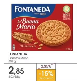 Oferta de Fontaneda - Galletas Maria por 2,85€ en Supermercados Plaza