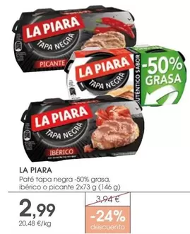 Oferta de La Piara - Pate Tapa Negra por 2,99€ en Supermercados Plaza