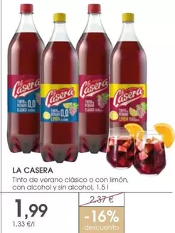 Oferta de La Casera - Tinto De Verano Clasico O Con Limón, Con Alcohol Y Sin Alcohol por 1,99€ en Supermercados Plaza