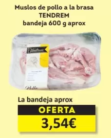 Oferta de Tendrem - Muslos De Pollo A La Brasa por 3,54€ en Economy Cash