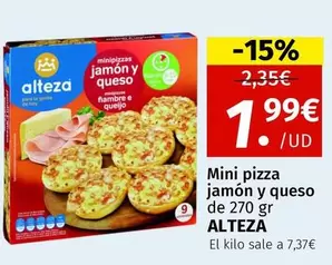 Oferta de Alteza - Mini Pizza Jamón Y Queso por 1,99€ en Maskom Supermercados