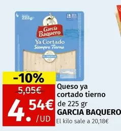 Oferta de García Baquero - Queso Ya Cortado Tierno por 4,54€ en Maskom Supermercados