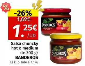 Oferta de Banderos - Salsa Chunchy Hot O Medium por 1,25€ en Maskom Supermercados