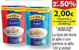 Oferta de La Gula del Norte - Al Ajillo O Con Gambas Al Ajillo por 3,99€ en Froiz