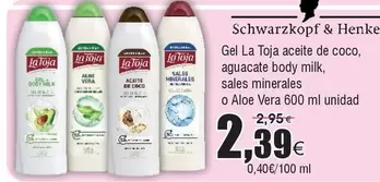 Oferta de Schwarzkopf - Gel La Toja Aceite De Coco, Aguacate Body Milk, Sales Minerales O Aloe Vera por 2,39€ en Froiz