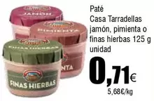 Oferta de Casa Tarradellas - Pate por 0,71€ en Froiz