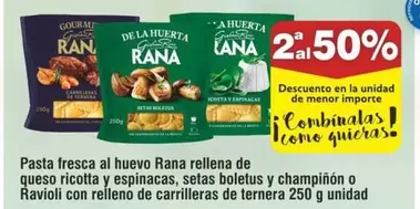 Oferta de Rana - Pasta Fresca Al Huevo Rellena De Queso Ricotta Y Espinacas, Setas Boletus Y Champinon O Ravioli Con Relleno De Carrilleras De Ternera en Froiz