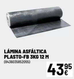 Oferta de Lamina Asfaltica Plasto-fb 3kg 12 M por 43,95€ en Brico Depôt