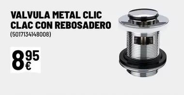 Oferta de Valvula Metal Clic Clac Con Rebosadero por 8,95€ en Brico Depôt