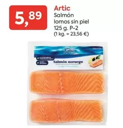 Oferta de Artic - Salmón Lomos Sin Piel por 5,89€ en Suma Supermercados