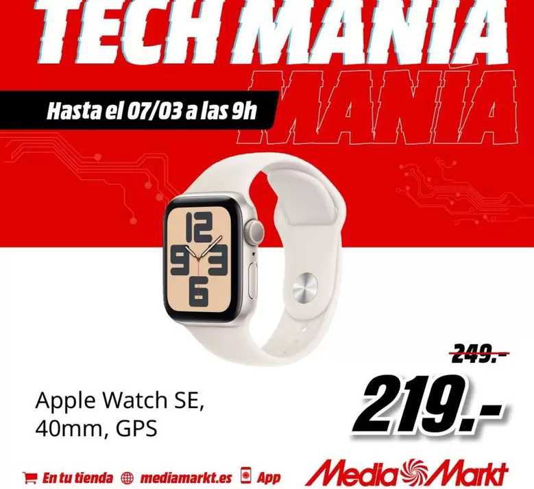 Oferta de Tech - Apple Watch SE, 40mm, GPS por 219€ en MediaMarkt