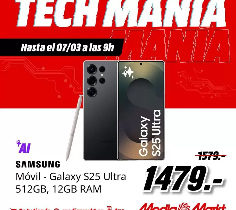 Oferta de Tech - Móvil Galaxy S25 Ultra 512gb, 12gb Ram por 1479€ en MediaMarkt