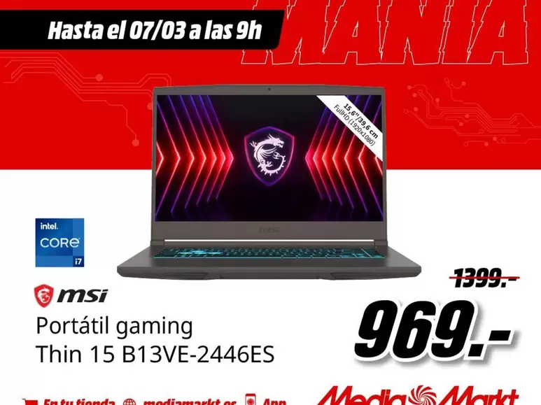 Oferta de Intel - Portátil Gaming Thin 15 B13VE-2446ES por 969€ en MediaMarkt