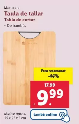 Oferta de Masterpro - Tabla De Cortar por 9,99€ en Lidl